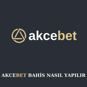 Akçebet bahis nasıl yapılır